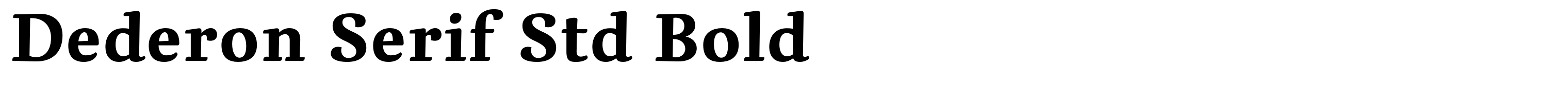 Dederon Serif Std Bold